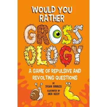Would You Rather Grossology