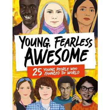 Young, Fearless, Awesome