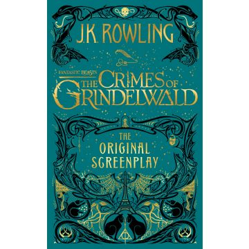 The Crimes of Grindelwald The Original Screenplay