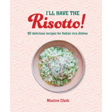 I'll Have the Risotto