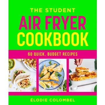 Student Air Fryer Cookbook