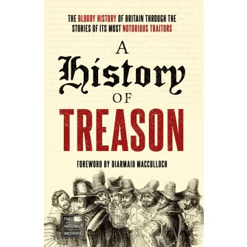 A History Of Treason 