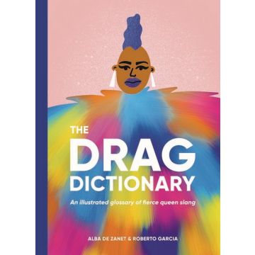 The Drag Dictionary