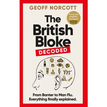 The British Bloke - Decoded