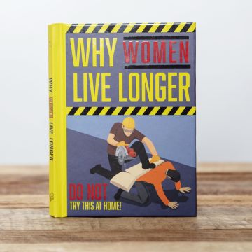 Why Women Live Longer