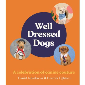 Well Dressed Dogs