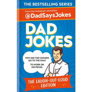 Dad Jokes the Laugh Out Loud Edition