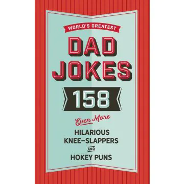 World's Greatest Dad Jokes 