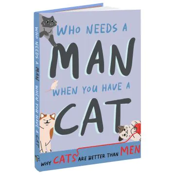 Why Cats Are Better Than Men 