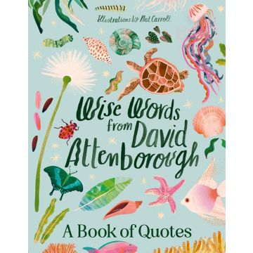 Wise Words From David Attenborough - Book 