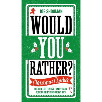 Would You Rather? Christmas Cracker