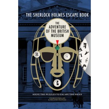 A Sherlock Holmes Escape Book The Adventure of the British Museum
