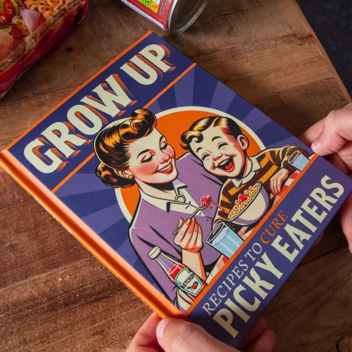 Grow Up! Picky Eaters Grow Up! Picky Eaters