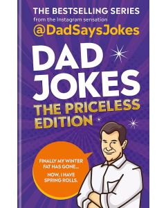 Dad Jokes - the Priceless Edition