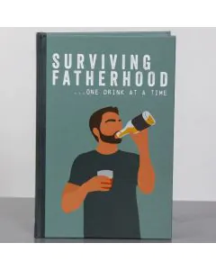Surviving Fatherhood One Drink At a Time