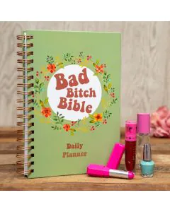 Bad Bitch Bible - Daily Planner 
