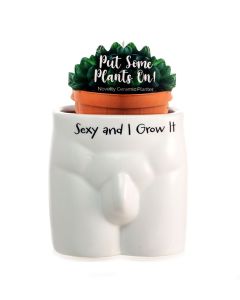 Sexy and I Grow It - Put Some Plants On! Plant Pots