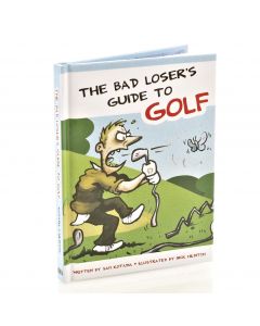 Bad Losers Guide To Golf