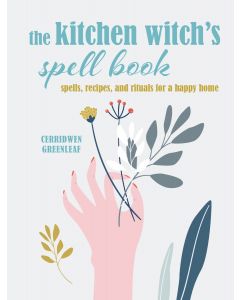 The Kitchen Witch's Spell Book