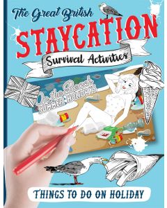 STAYCATION SURVIVAL ACTIVITIES